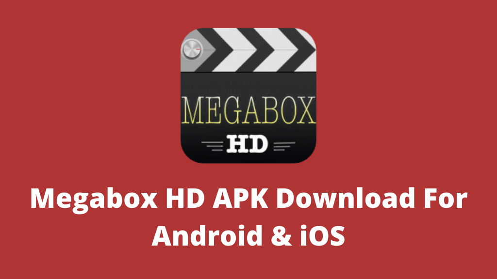 Megabox HD APK