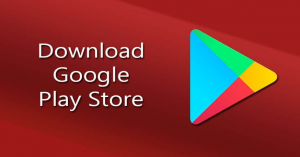 download and install google play store