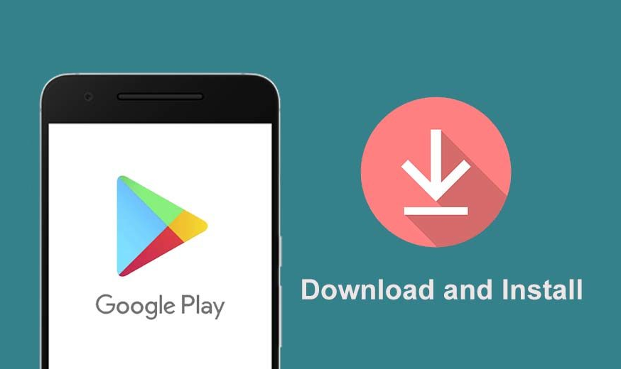 How to Install the Google Play Store APK on any Android gadget